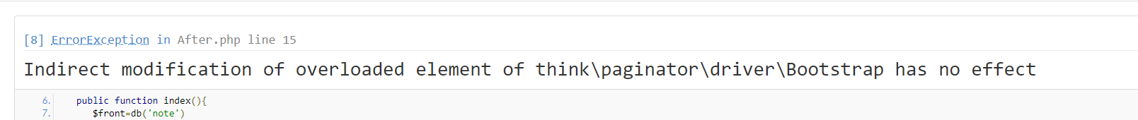 解决tp5框架Indirect modification of overloaded element of think\paginator\driver\Bootstrap has no effect错误